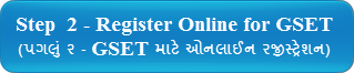 Step 2 - Register Online for GSET